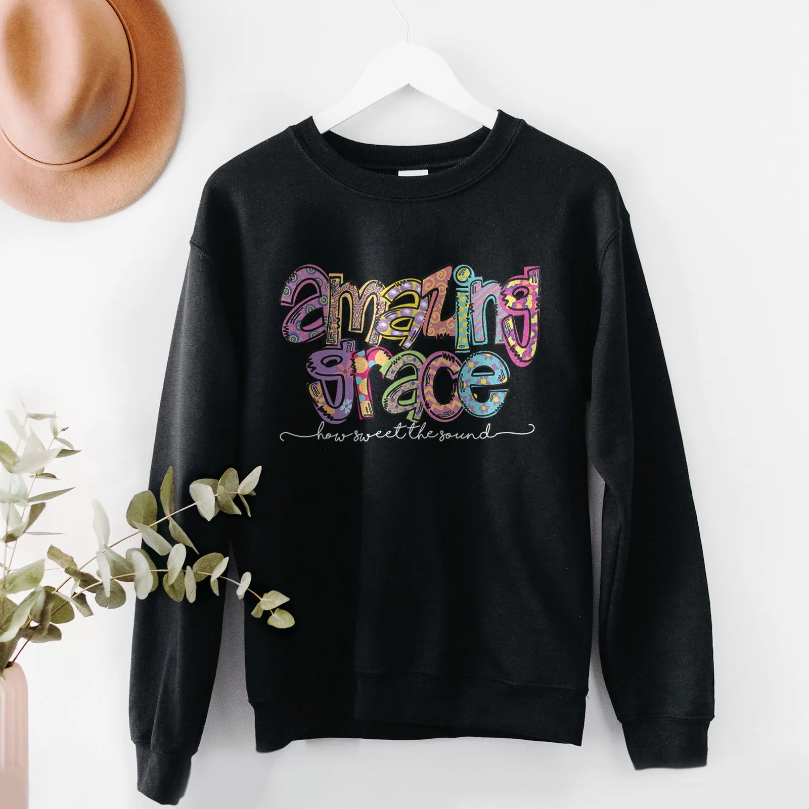 Amazing Grace Sweatshirt