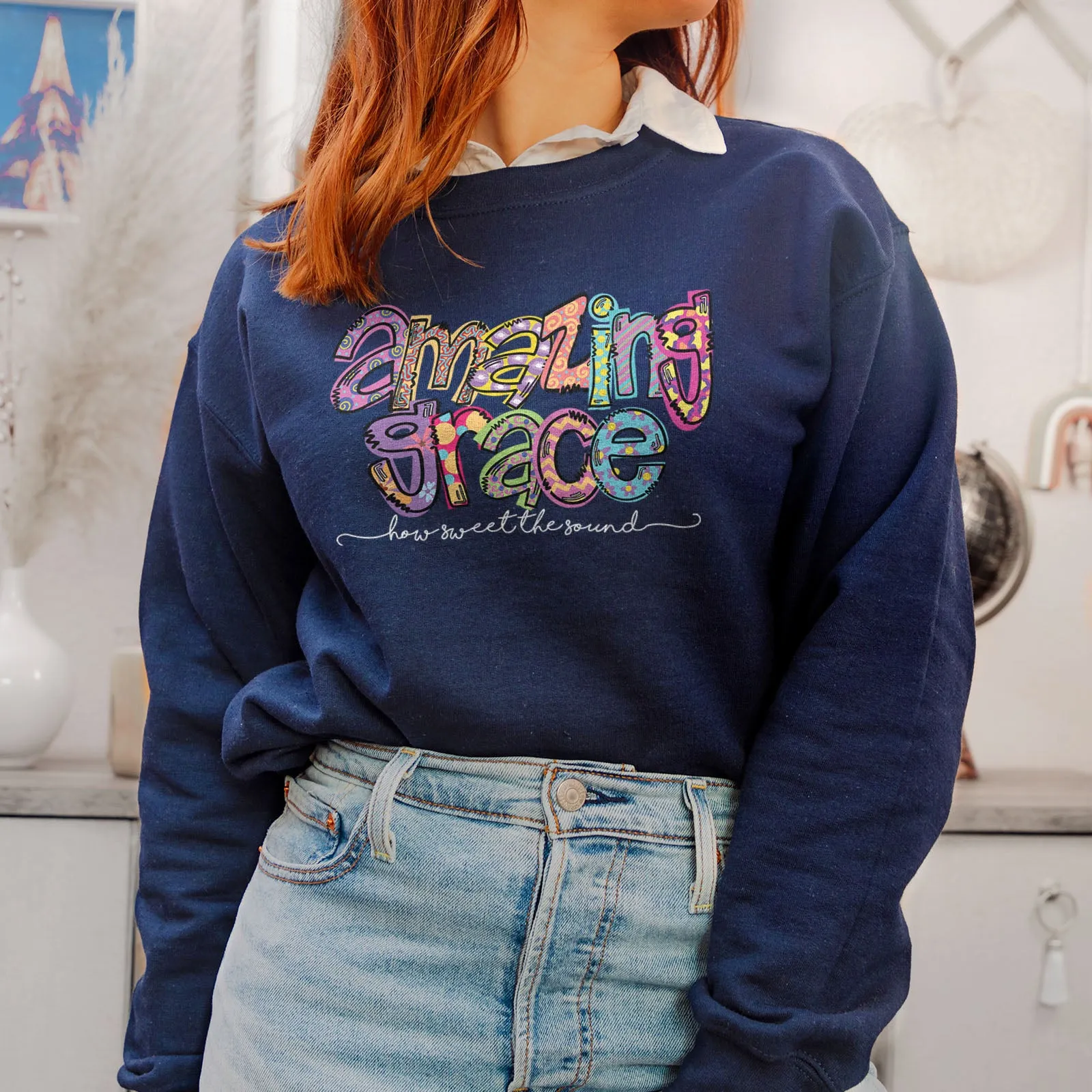 Amazing Grace Sweatshirt