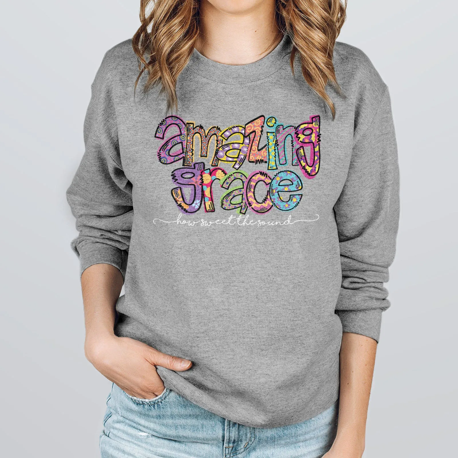 Amazing Grace Sweatshirt