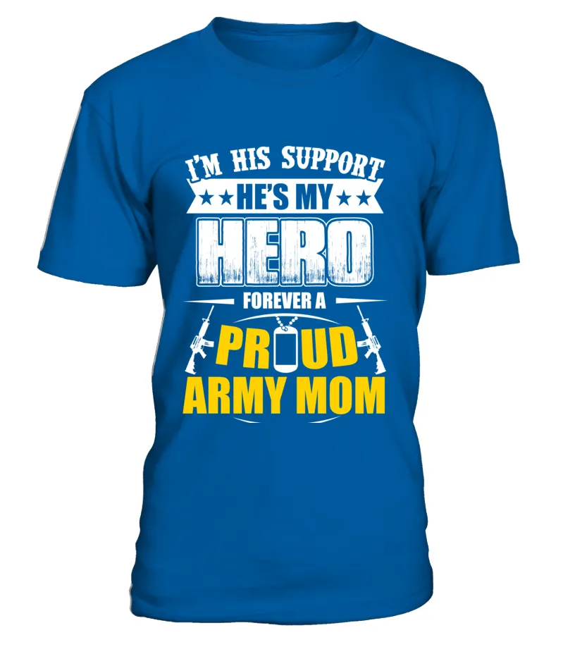 Army Mom Forever T-shirts