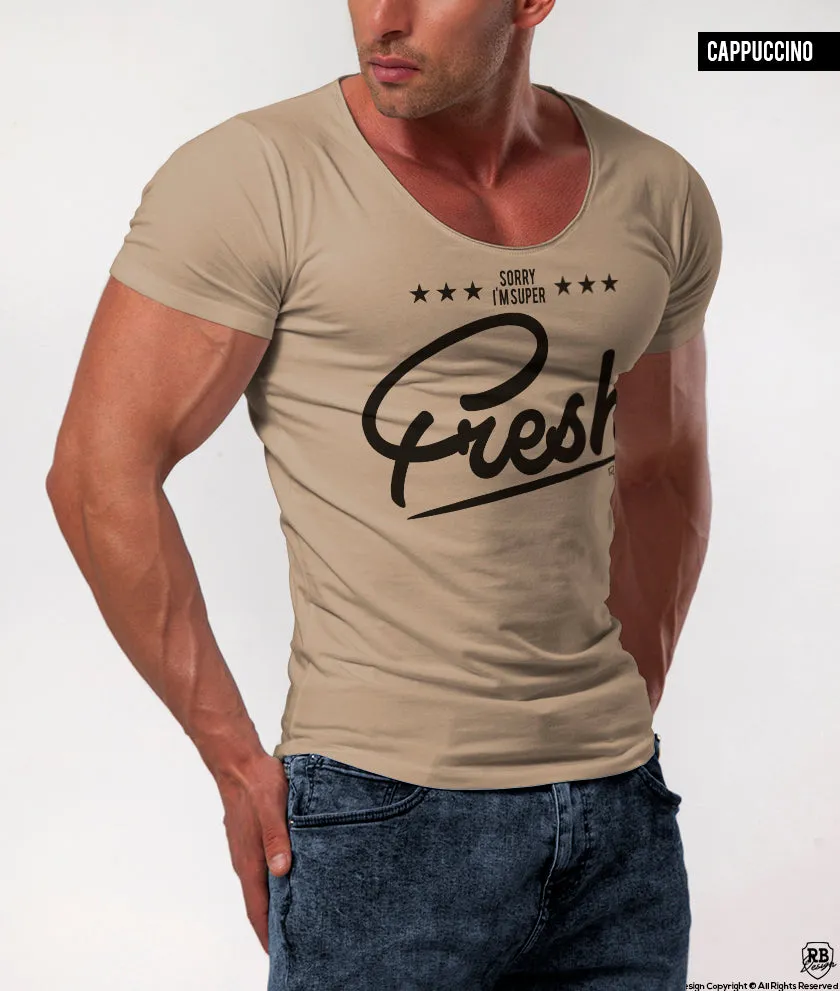 Men's Funny Slogan T-shirt "Sorry I am super Fresh" Khaki Gray Beige / Color Option / MD778