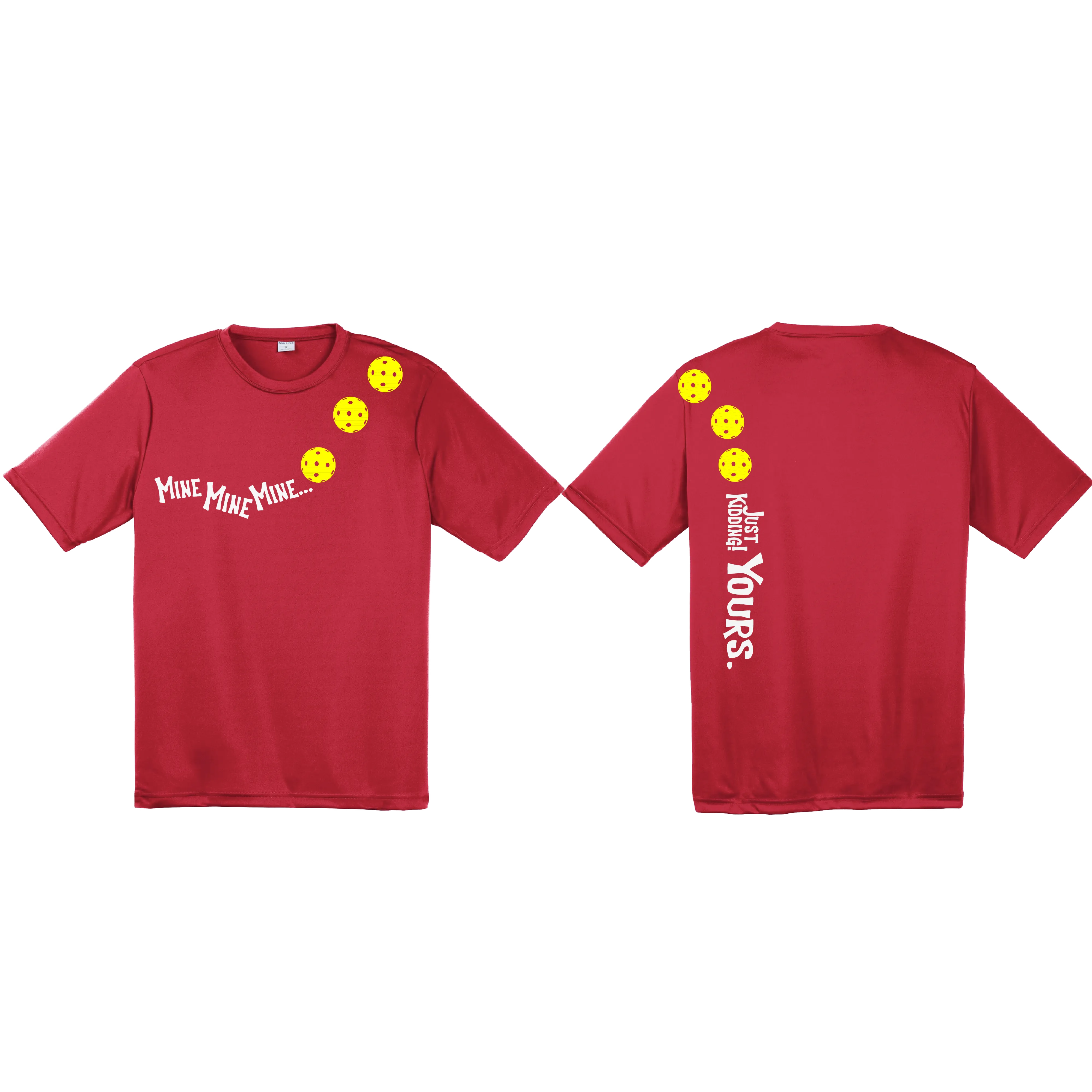 Mine JK Yours (Pickleball Colors Orange Yellow or Red) | Men's Short Sleeve Athletic Shirt | 100% Polyester