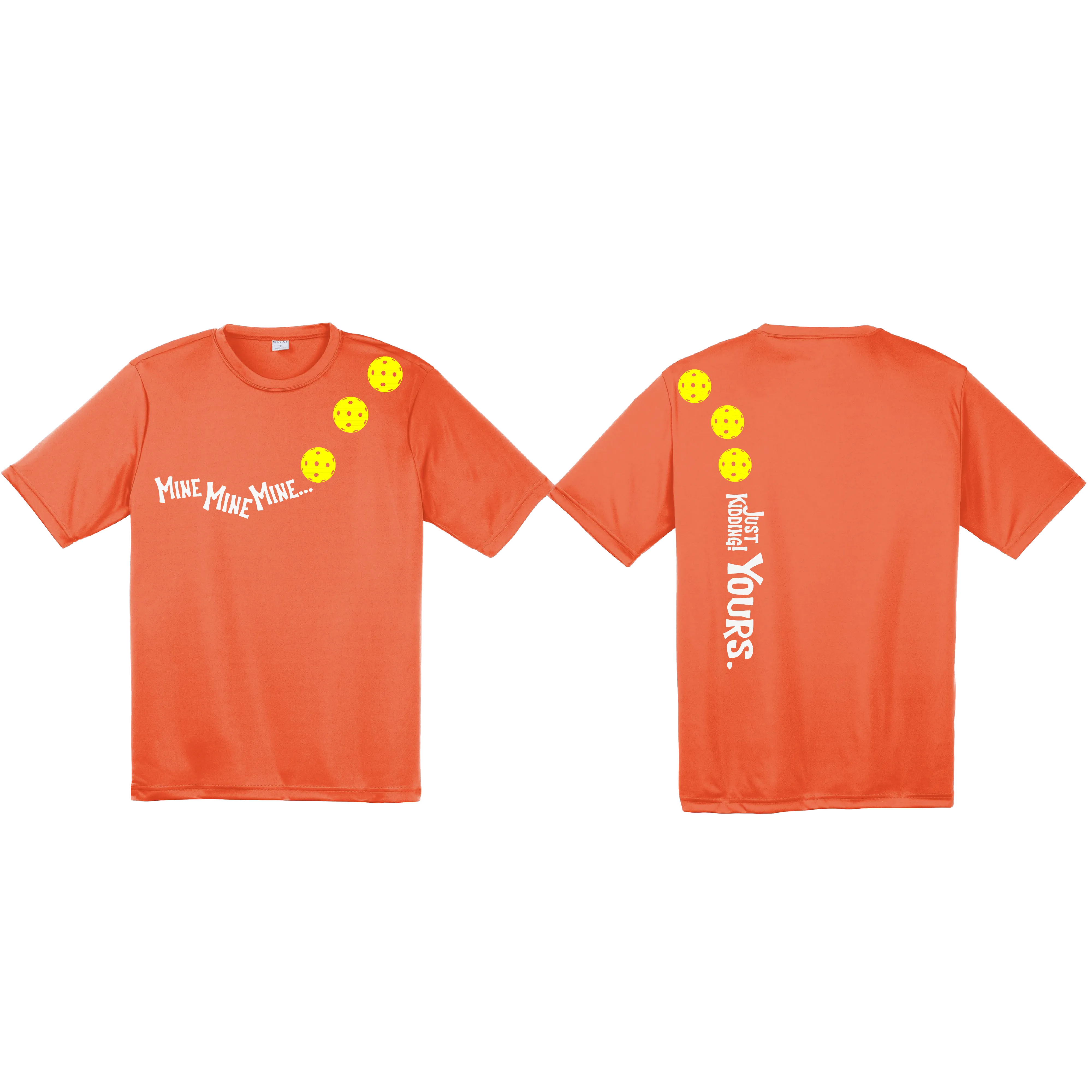 Mine JK Yours (Pickleball Colors Orange Yellow or Red) | Men's Short Sleeve Athletic Shirt | 100% Polyester