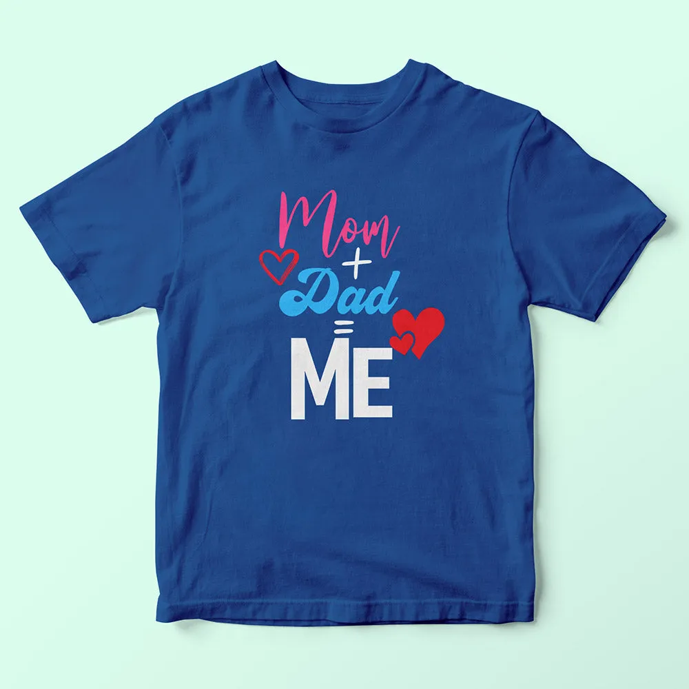 Mom Dad Me Kids T-Shirt