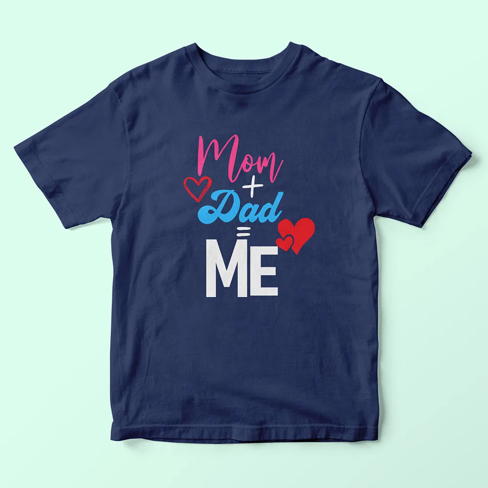 Mom Dad Me Kids T-Shirt